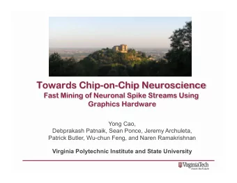 Yong Cao,  Debprakash Patnaik, Sean Ponce, Jeremy Archuleta,  Patrick Butler, Wu-chun Feng, and