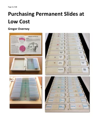 Purchasing Permanent Slides at  Low Cost Gregor Overney Page 2 of 14  Purchasin  ing Permanent S