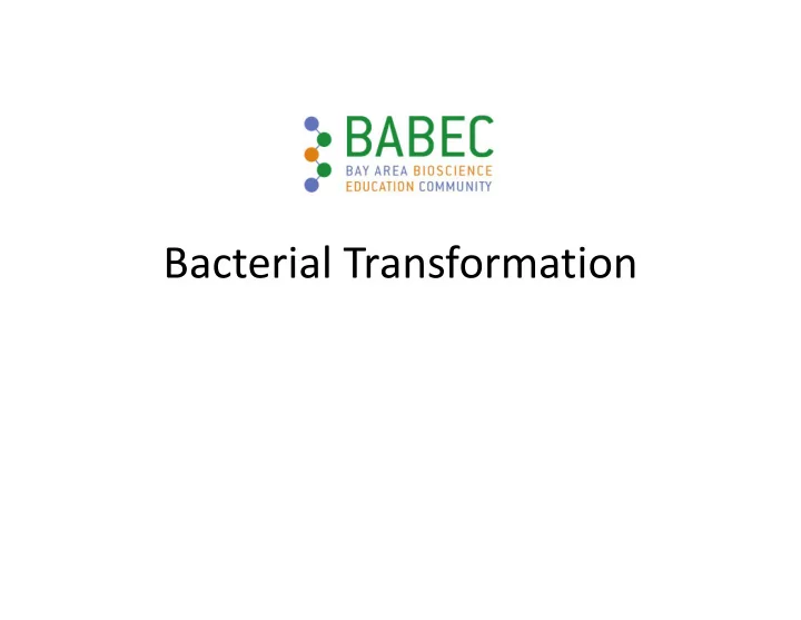 bacterial transformation genetic engineering bacterial