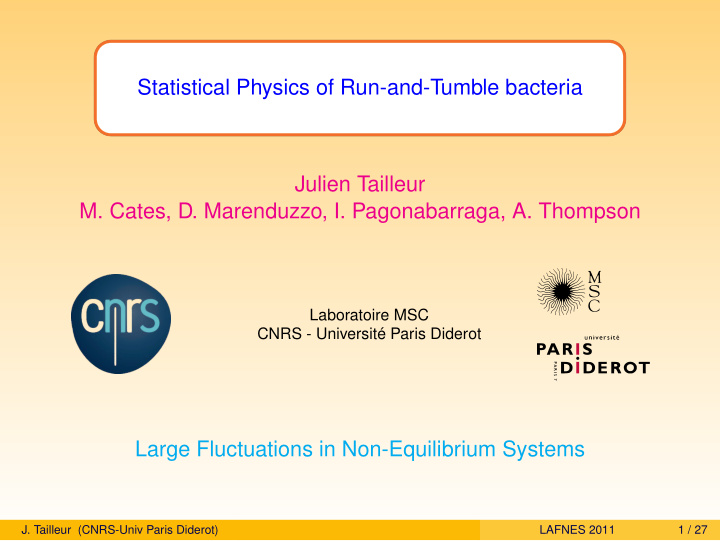 statistical physics of run and tumble bacteria julien