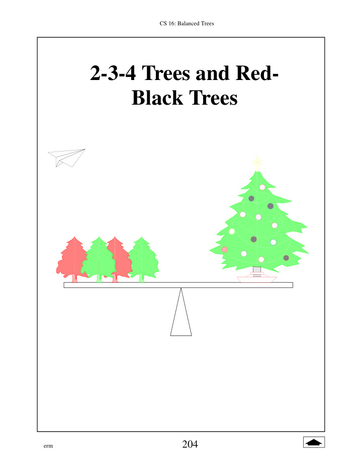 2 3 4 trees and red black trees