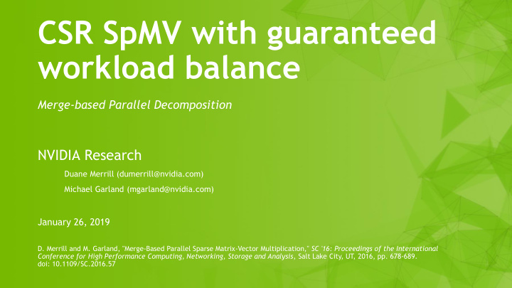 csr spmv with guaranteed workload balance