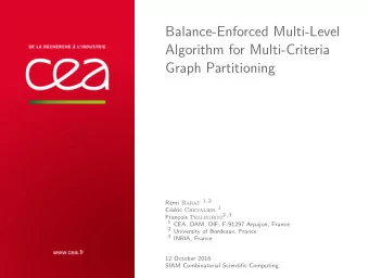 Balance-Enforced Multi-Level  Algorithm for Multi-Criteria  Graph Partitioning Rmi Barat 1 , 2