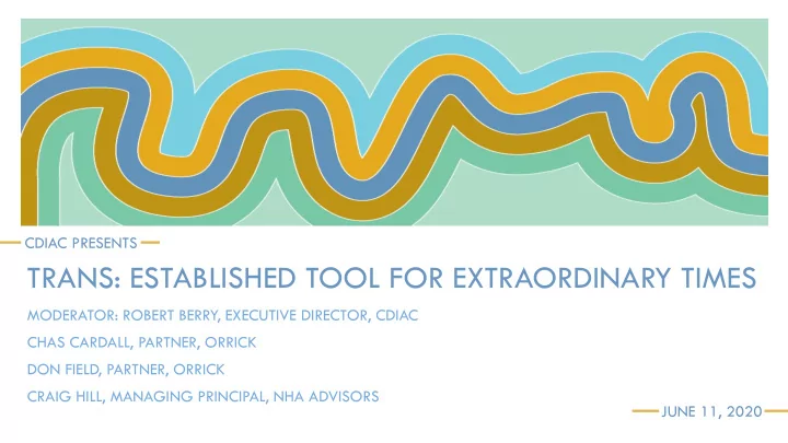 trans established tool for extraordinary times