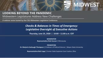 Checks &amp; Balances in Times of Emergency:  Legislative Oversight of Executive Actions  Thursday,