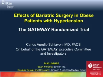 Effects of Bariatric Surgery in Obese  Patients with Hypertension The GATEWAY Randomized Trial
