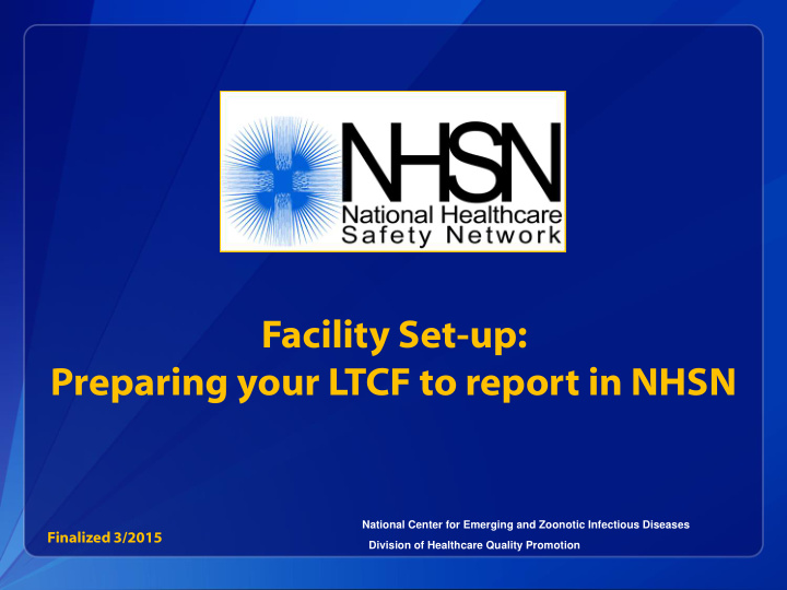 preparing your ltcf to report in nhsn
