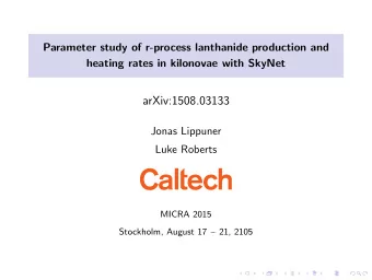 arXiv:1508.03133  Jonas Lippuner  Luke Roberts  MICRA 2015 Stockholm, August 17  21, 2105  Solar