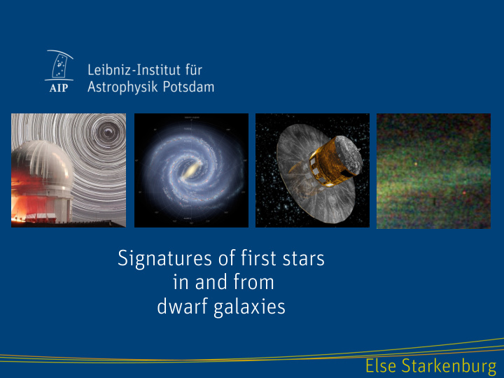 signatures of first stars in and from dwarf galaxies