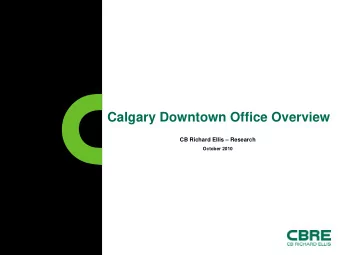 Calgary Downtown Office Overview  CB Richard Ellis  Research  October 2010  Inventory vs.