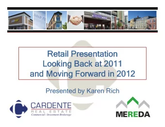 Retail Presentation  Retail Presentation  Looking Back at 2011  Looking Back at 2011  and Moving