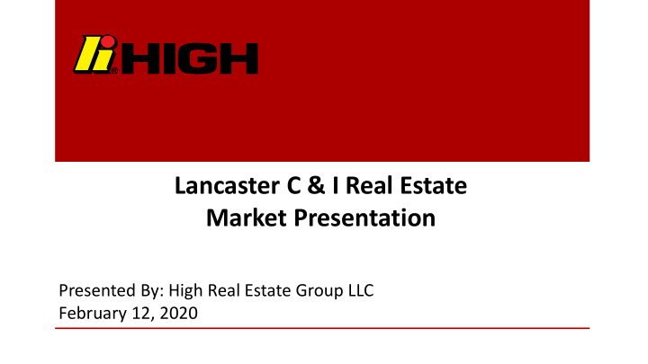 lancaster c amp i real estate market presentation