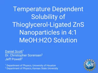 Temperature Dependent  Solubility of  Thioglycerol-Ligated ZnS  Nanoparticles in 4:1  MeOH:H2O