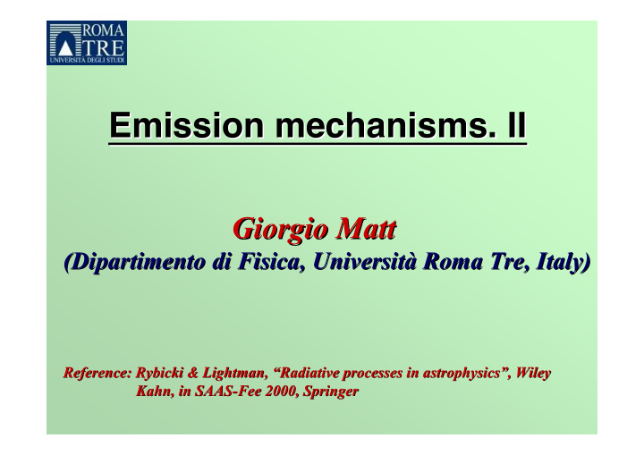emission mechanisms ii emission mechanisms ii