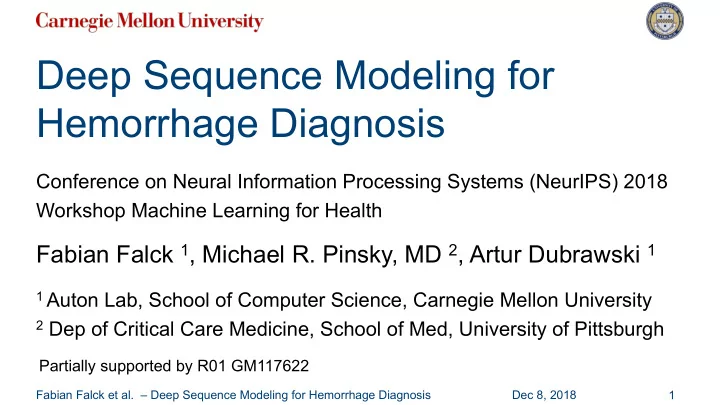 deep sequence modeling for hemorrhage diagnosis