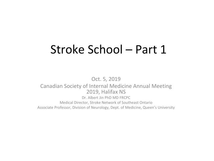 stroke school part 1