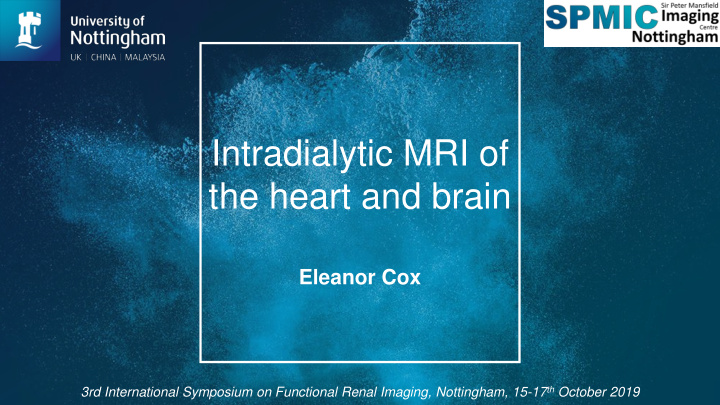 intradialytic mri of the heart and brain
