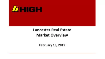 Market Overview  February 13, 2019  Presenters  Michael Bowser  Bill Boben  Mark Fitzgerald