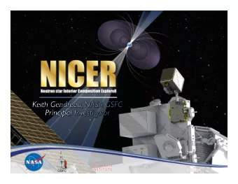 Science Overview - 1 !  GSFC Astrophysics on the International Space Station  &quot;