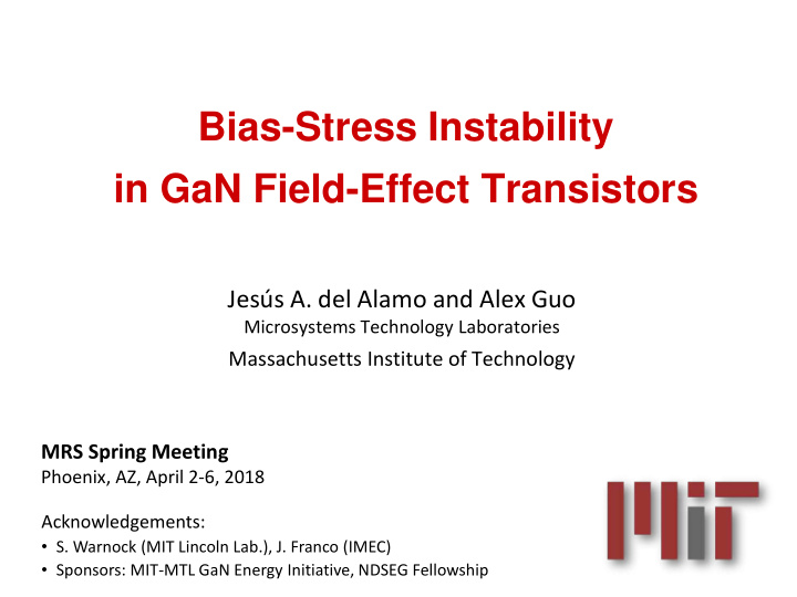 bias stress instability in gan field effect transistors