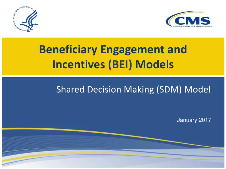 beneficiary engagement and incentives bei models
