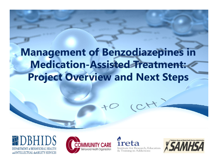 management of benzodiazepines in management of