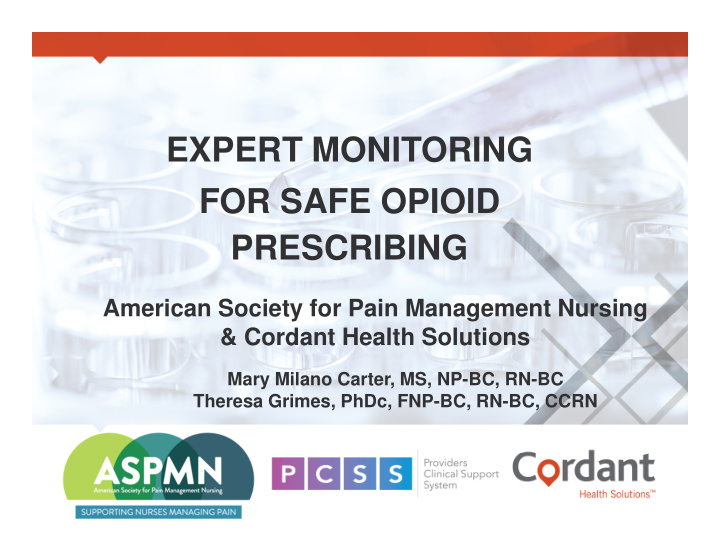 expert monitoring for safe opioid prescribing