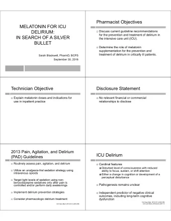 Pharmacist Objectives  MELATONIN FOR ICU  DELIRIUM:  Discuss current guideline recommendations