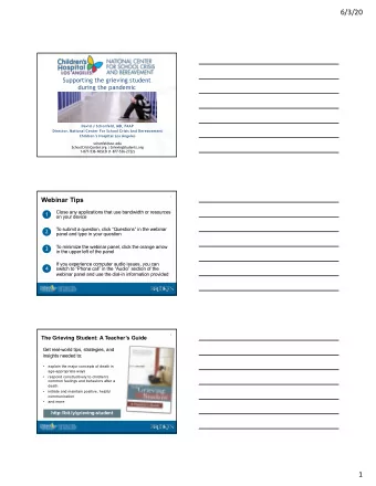 6/3/20  Supporting the grieving student  during the pandemic  David J Schonfeld, MD, FAAP