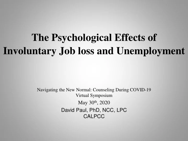 the psychological effects of involuntary job loss and