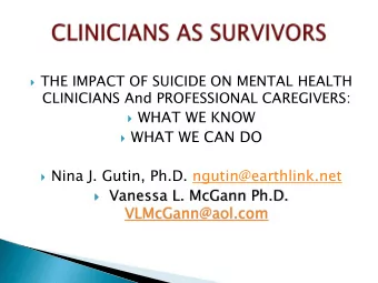 WHAT WE KNOW  WHAT WE CAN DO  Nina J. Gutin, Ph.D. ngutin@earthlink.net  Vanessa L.