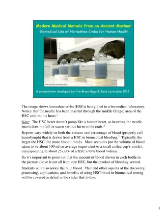 The image shows horseshoe crabs (HSCs) being bled in a biomedical laboratory.  Notice that the