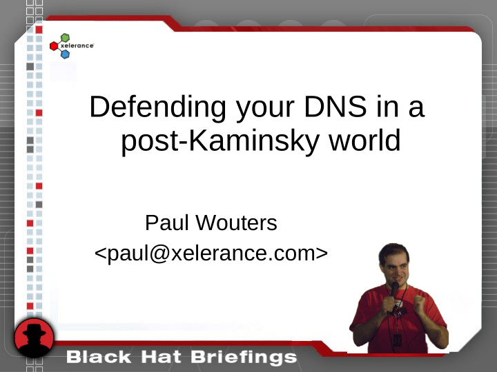 defending your dns in a post kaminsky world