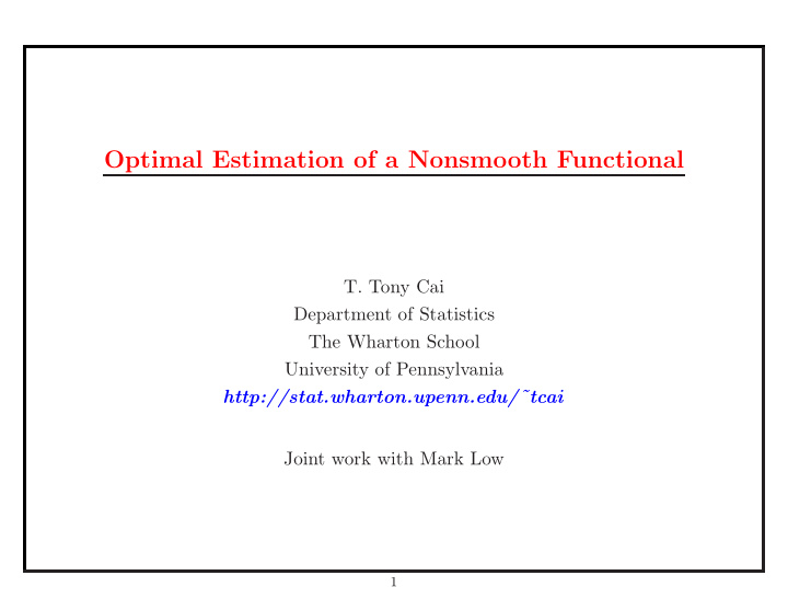 optimal estimation of a nonsmooth functional