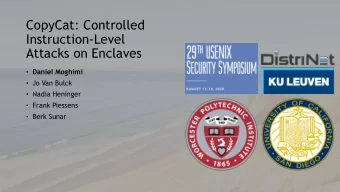 CopyCat: Controlled  Instruction-Level  Attacks on Enclaves  Daniel Moghimi  Jo Van Bulck
