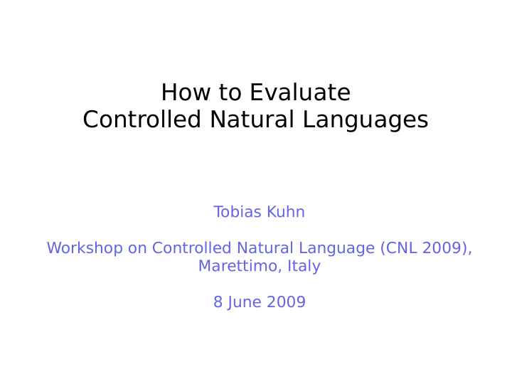 how to evaluate controlled natural languages