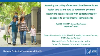 Assessing the utility of electronic health records and  health care claims data to determine