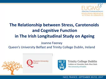 The Relationship between Stress, Carotenoids  and Cognitive Function  in The Irish Longitudinal