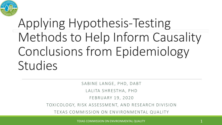 applying hypothesis testing methods to help inform
