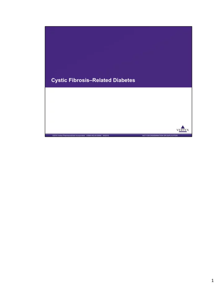 1 2 3 cystic fibrosis related diabetes cfrd is a distinct