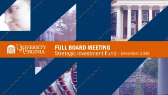 FULL BOARD MEETING Strategic Investment Fund - December 2016  Strategic Investment Fund Purpose