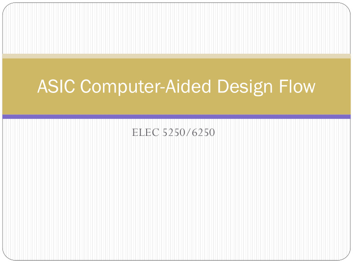 asic computer aided design flow