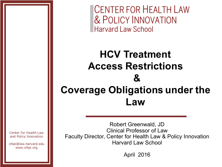 hcv treatment access restrictions amp coverage
