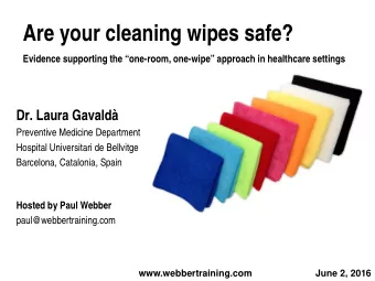 What has been done since 1970? Conclusion : Mops, stored wet, supported bacterial growth to  very