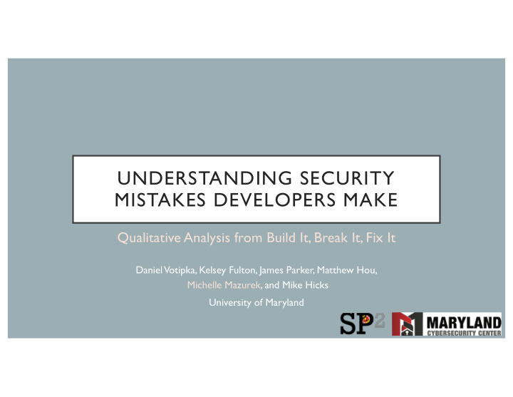 understanding security mistakes developers make