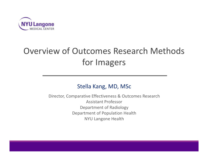 overview of outcomes research methods for imagers