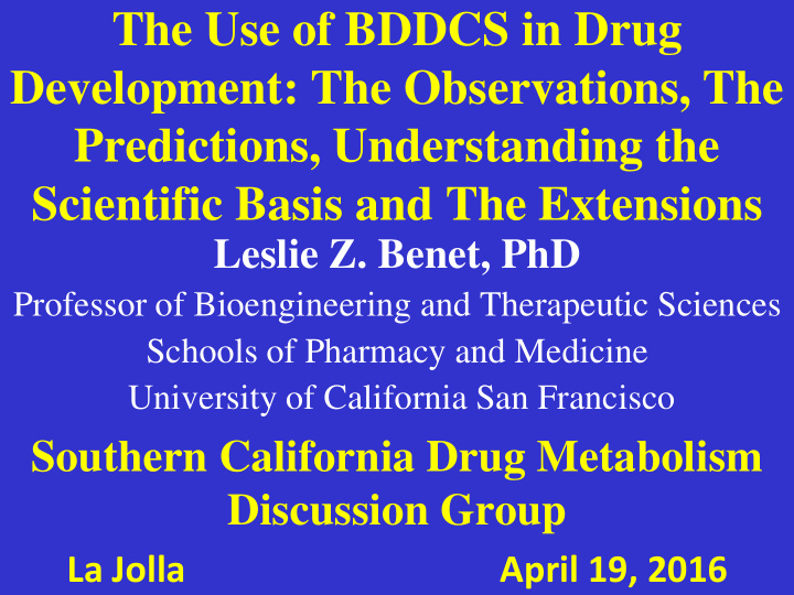 the use of bddcs in drug development the observations the