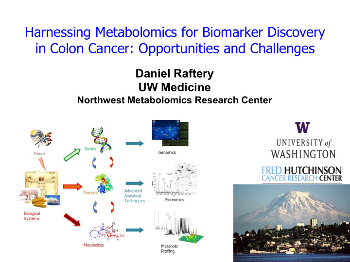 harnessing metabolomics for biomarker discovery in colon