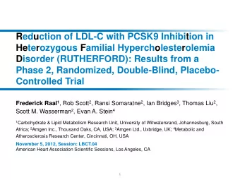 Reduction of LDL-C with PCSK9 Inhibition in  Heterozygous Familial Hypercholesterolemia  Disorder