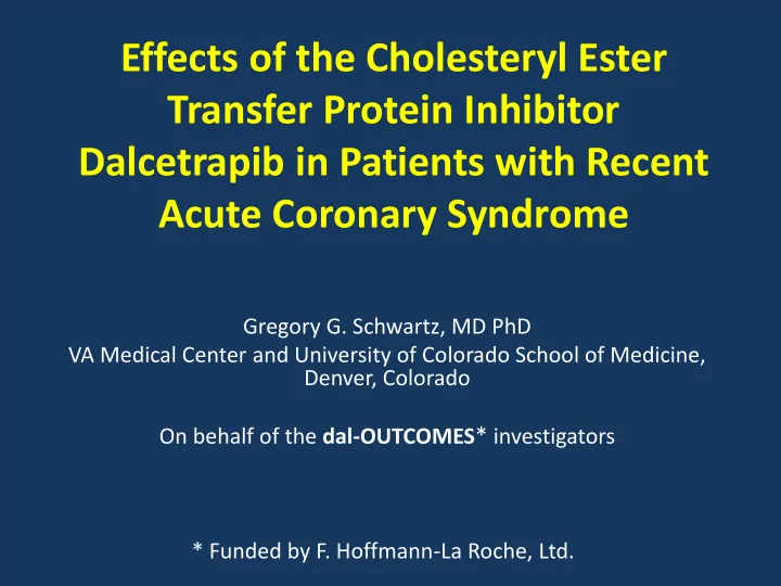 effects of the cholesteryl ester transfer protein